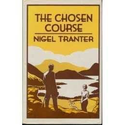 Chosen Course by Tranter, Nigel Hardback Book