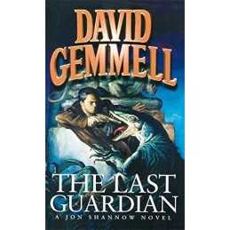 The Last Guardian (Jon Shannow Novel) by Gemmell, David Paperback Book