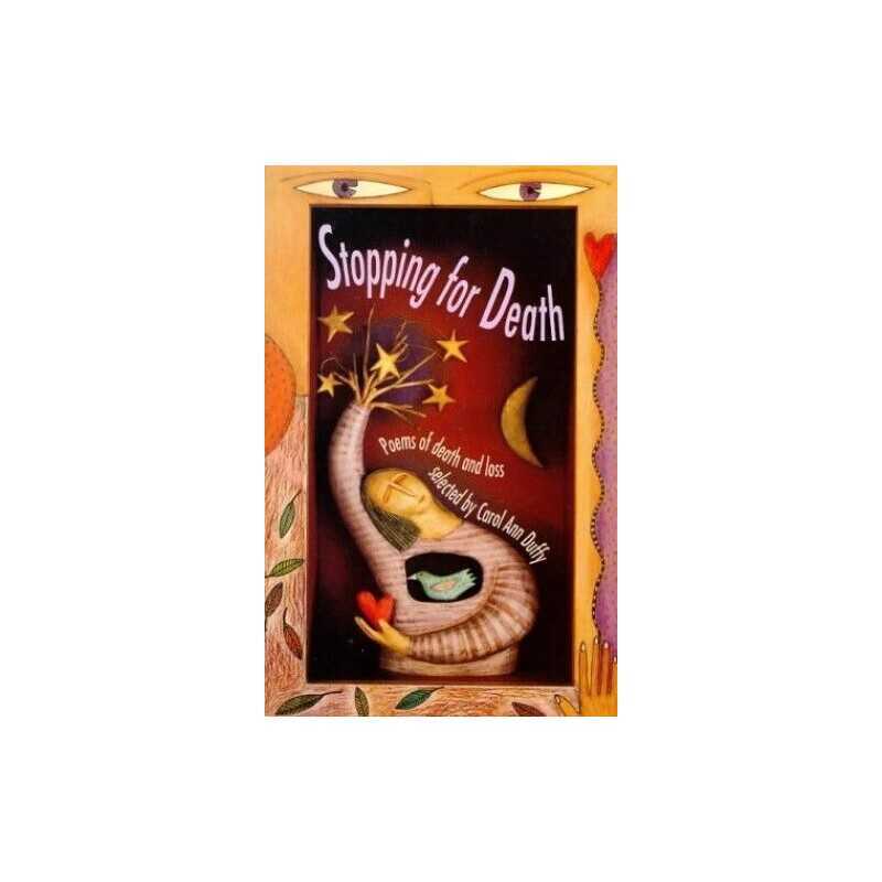 Stopping For Death: Poems of Death And Loss Paperback Book