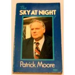 The Sky at Night 7 by Moore, CBE DSc FRAS Sir Patrick Paperback Book The