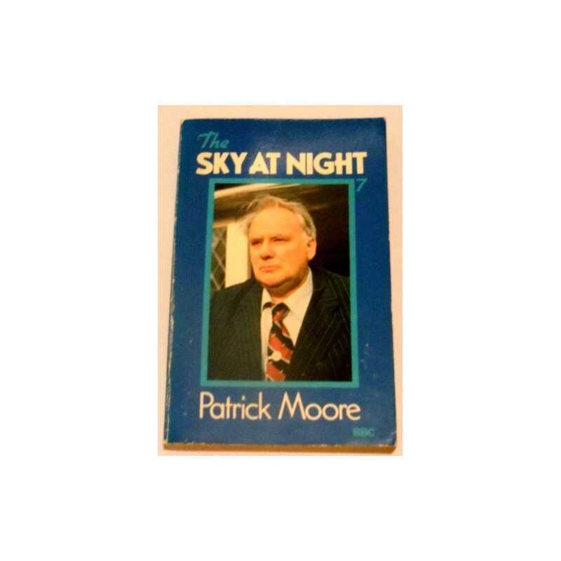 The Sky at Night 7 by Moore, CBE DSc FRAS Sir Patrick Paperback Book The