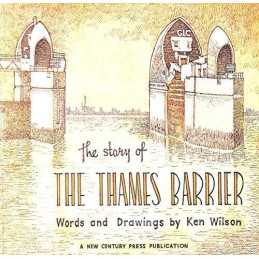 The story of the Thames Barrier by Wilson, Ken Book