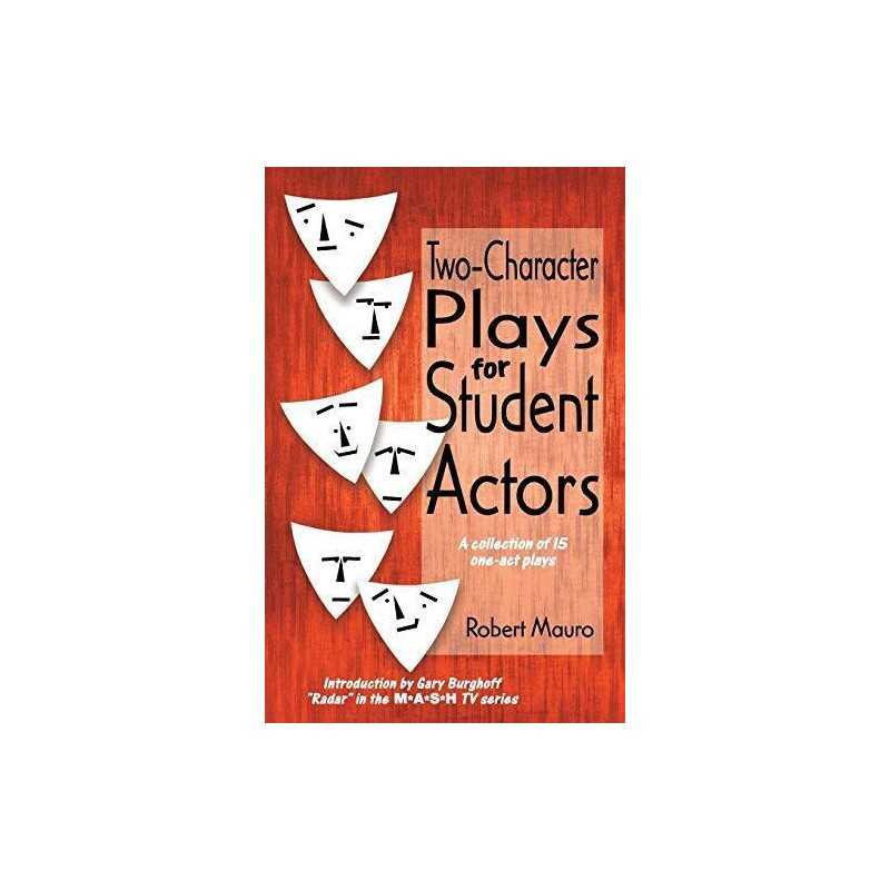 Two Character Plays for Student Actors: Colle..., Mauro