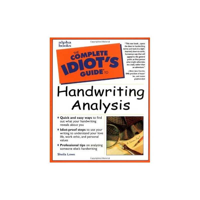 The Complete Idiots Guide to Handwriting Analysis by Lowe, Sheila Paperback The