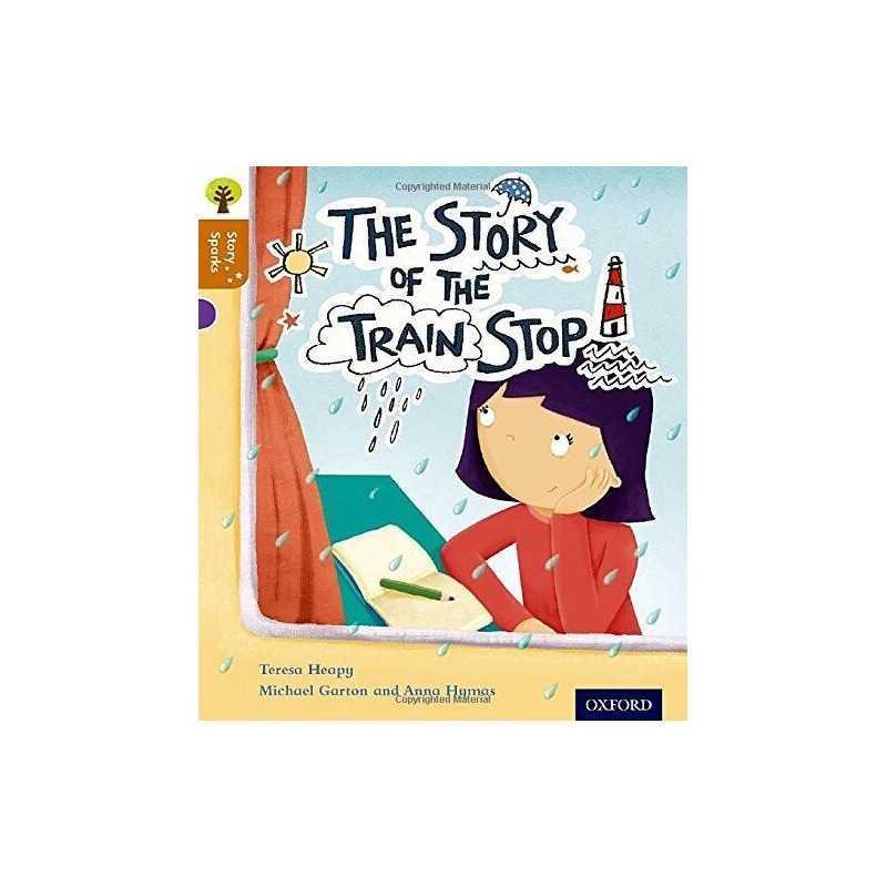 Oxford Reading Tree Story Sparks: Oxford Level 8: The Story ... by Heapy, Teresa