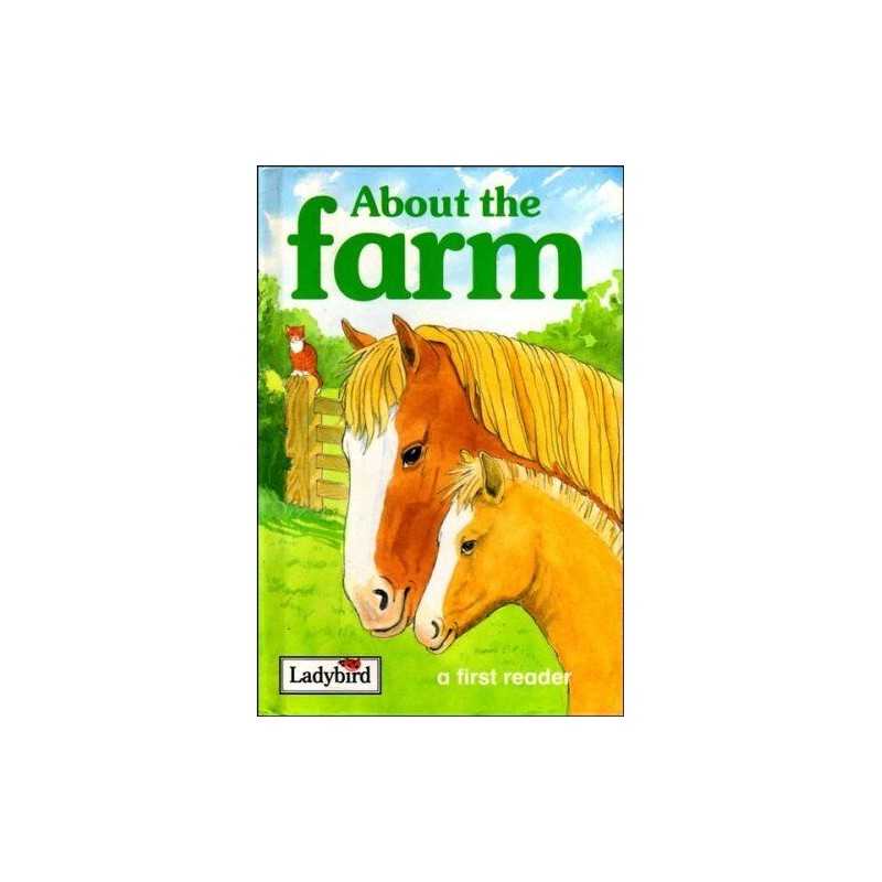 About the Farm (Ladybird First Readers) by Harding, Jacqueline Paperback Book