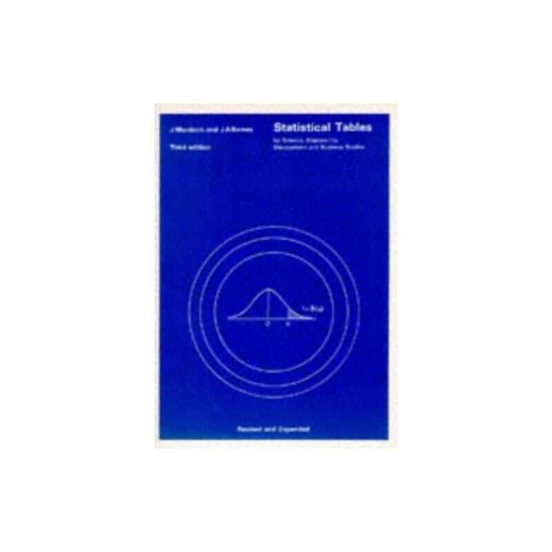 Statistical Tables for Science, Engineering, Manageme by John Murdoch 0333428250