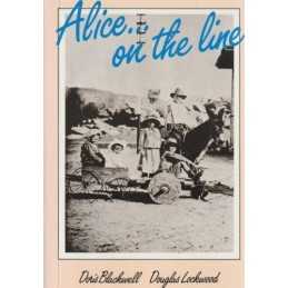 Alice On the Line by BLACKWELL, Doris & Douglas Lockwood Book  Fast