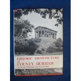 Historic Architecture of County Durham by Clark, Ursula Hardback Book