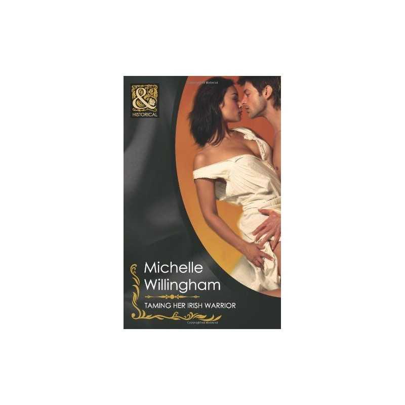 Taming Her Irish Warrior PLUS The Warriors ... by Michelle Willingham Paperback