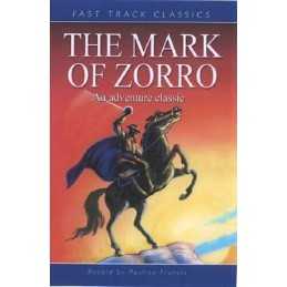 The Mark of Zorro: An Adventure Classic (Fast... by McCulley, Johnston Paperback