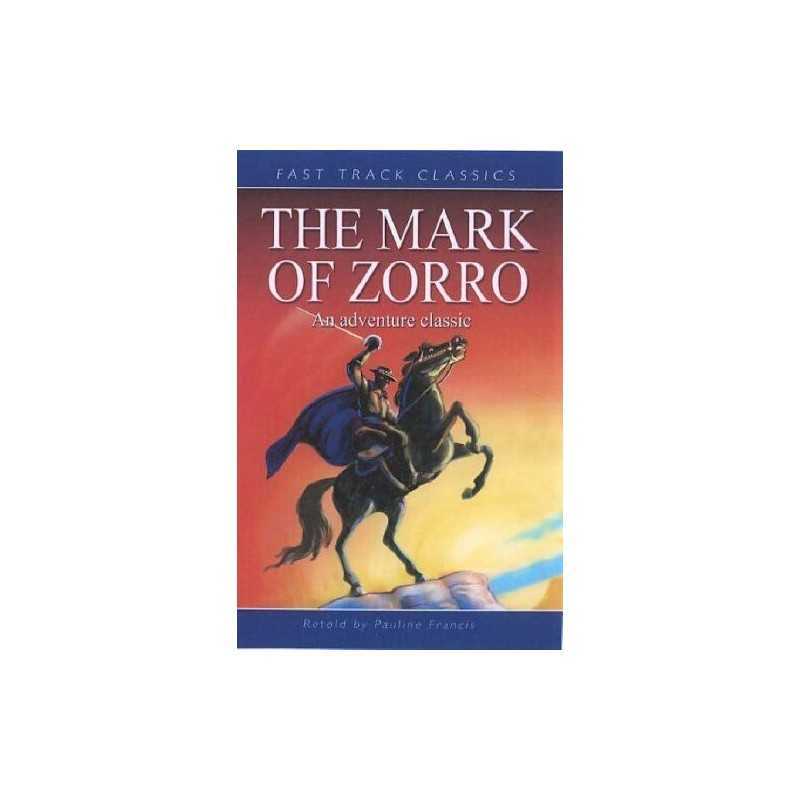The Mark of Zorro: An Adventure Classic (Fast... by McCulley, Johnston Paperback