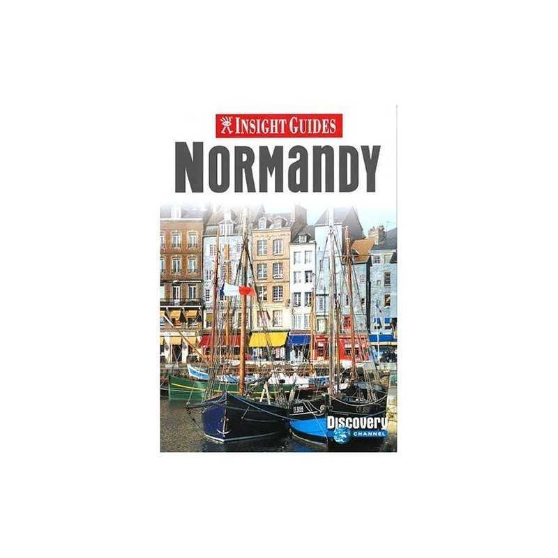 Normandy (Insight Guide Normandy) by Insight Guides Book