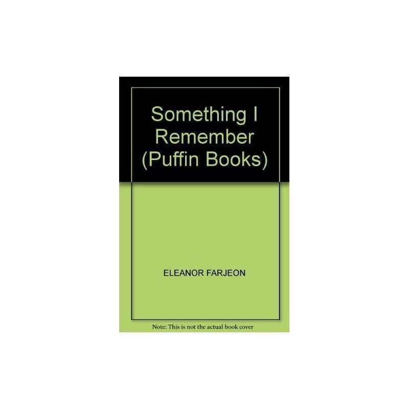 Something I Remember: Selected Poems For Childr... by Eleanor, Farjeon Paperback