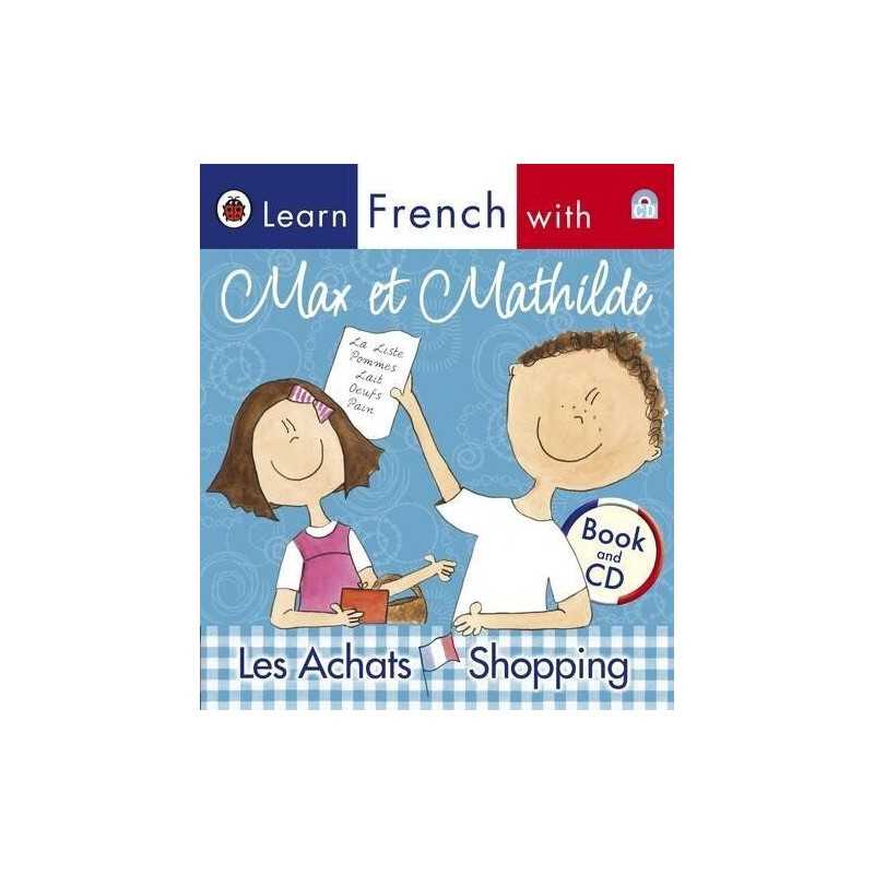 Learn French with Max et Mathilde: Les Achats -... by Vivienne Creevey Paperback