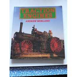 Traction Engines by Andrew Morland Book