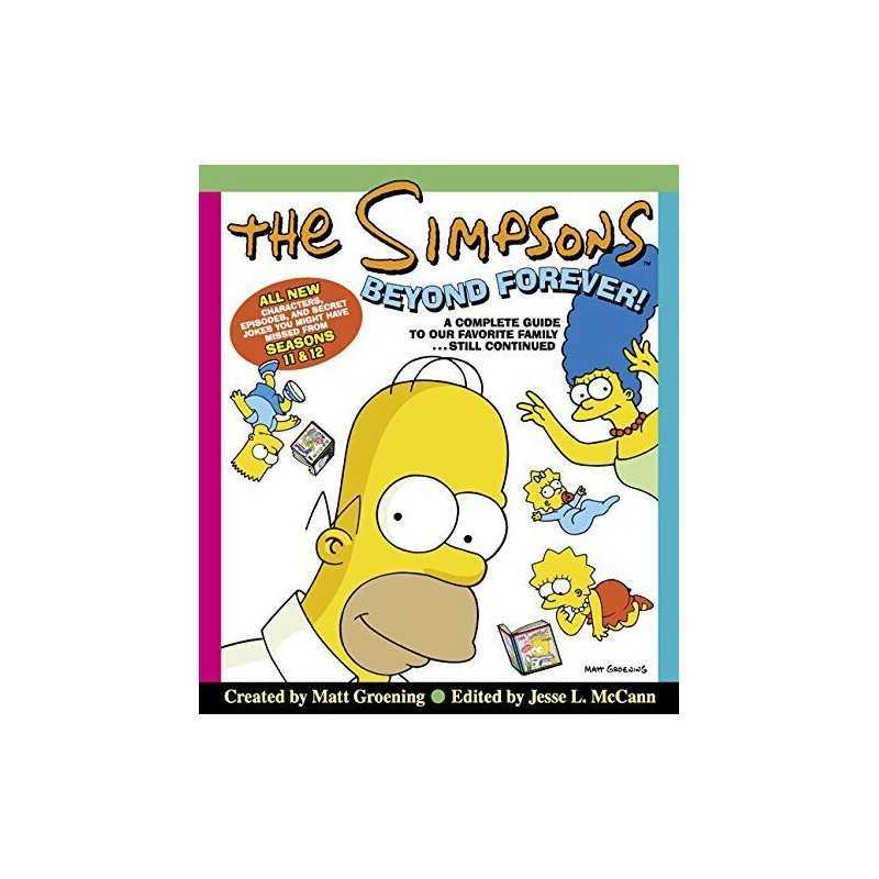The Simpsons: beyond Forever by Groening, Matt Book