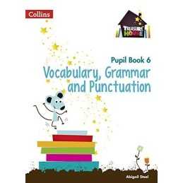 Vocabulary, Grammar and Punctuation Year 6 Pupil Book (Trea... by Steel, Abigail