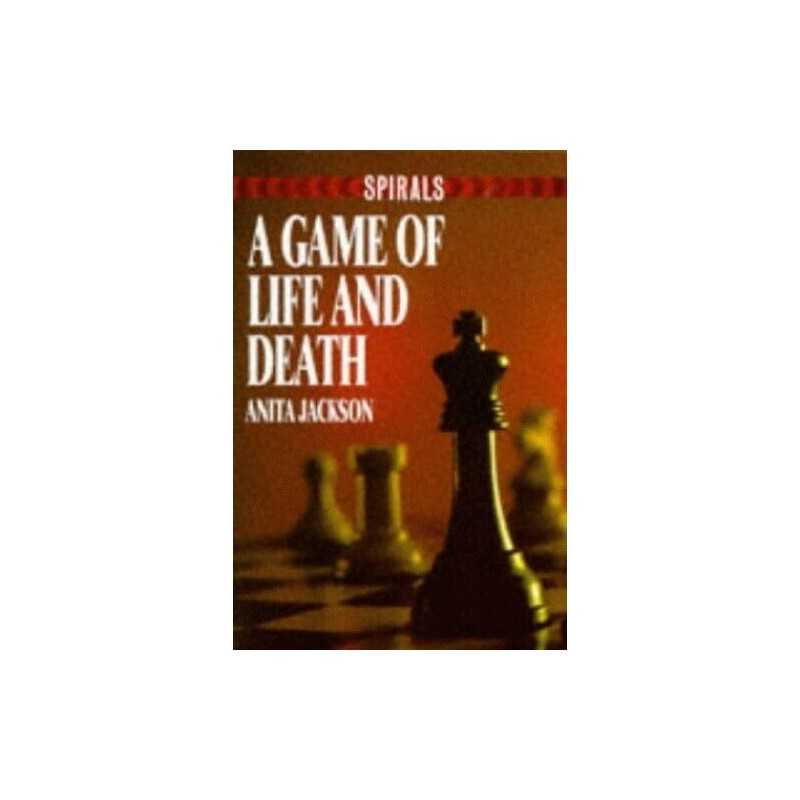 Spirals - A Game of Life and Death, Jackson, Anita