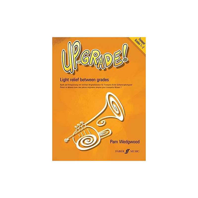Trumpet Up-Grade! : Light Relief Between Grades 1-2
