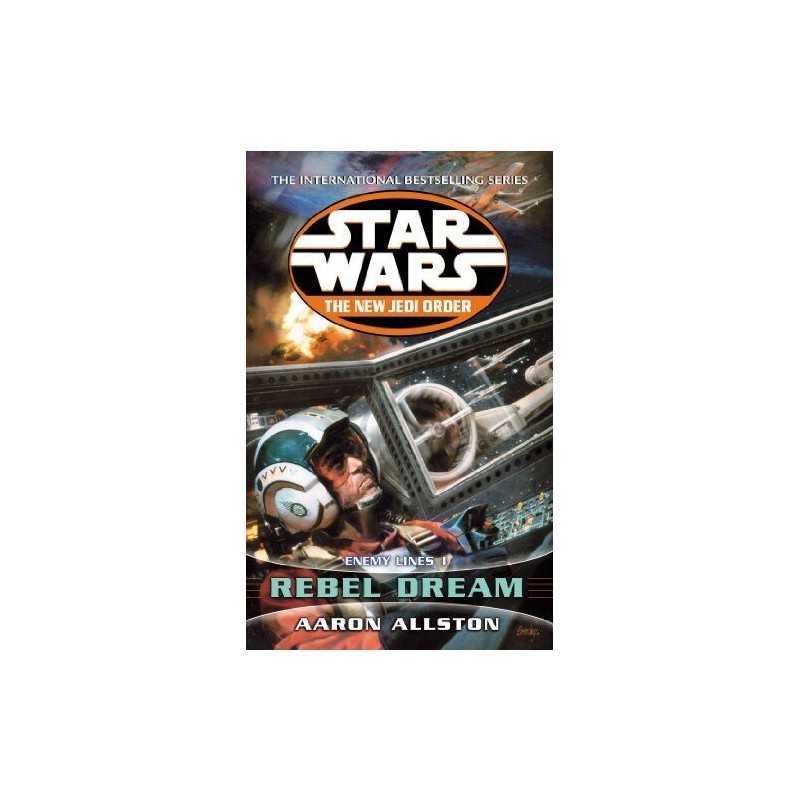 Enemy Lines I: Rebel Dream (Star Wars: The New Je... by Allston, Aaron Paperback