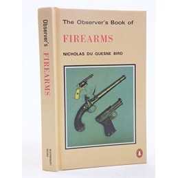 The Observers Book of Firearms by Du Quesne-Bird, Nicholas Hardback Book The