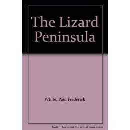 The Lizard Peninsula by White, Paul Frederick Paperback Book