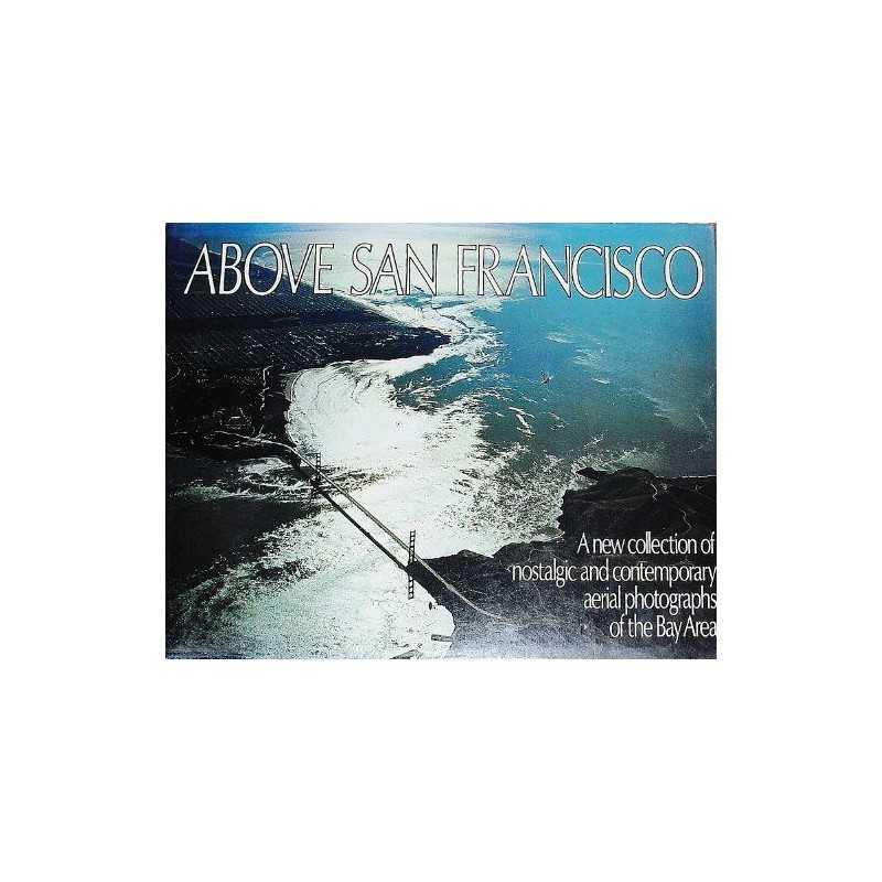 Above San Francisco by Cameron, Robert W Book