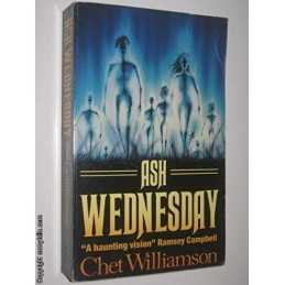 Ash Wednesday by Williamson, Chet Paperback Book