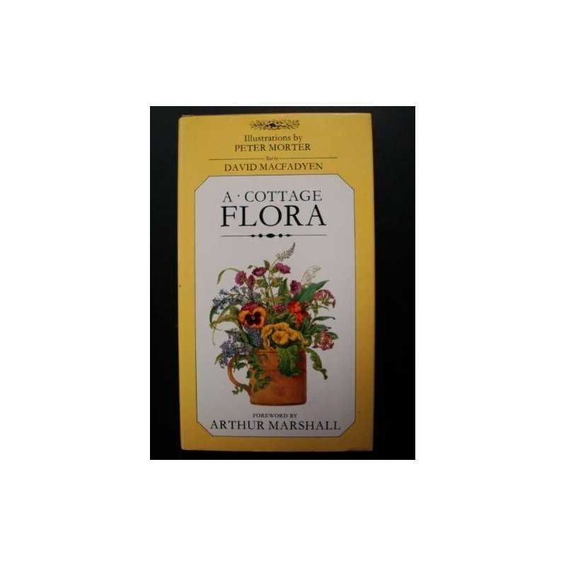 Cottage Flora by Morter, Peter Hardback Book