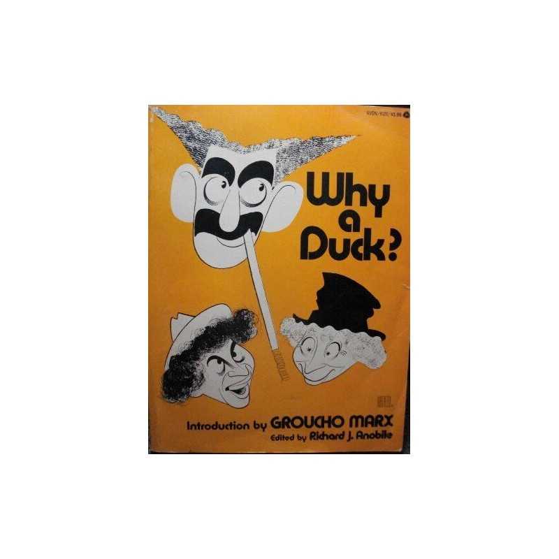 Why a Duck?: Visual and Verbal Gems from the Marx Br...