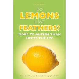 Do Lemons Have Feathers? - 9781785920134