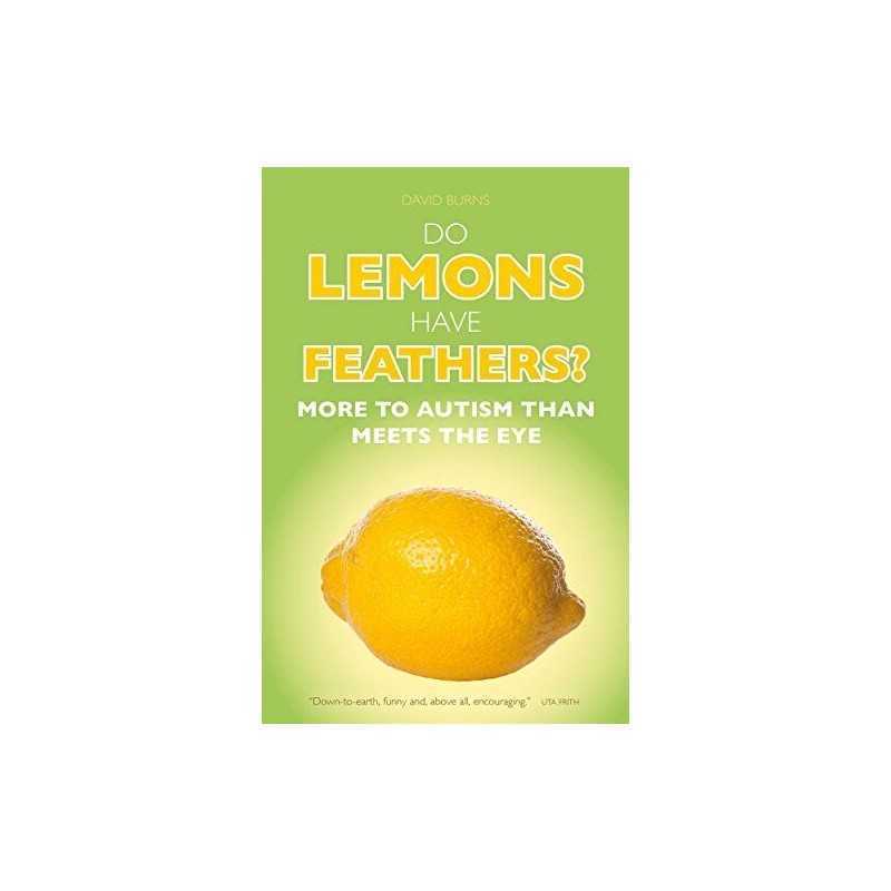 Do Lemons Have Feathers? - 9781785920134