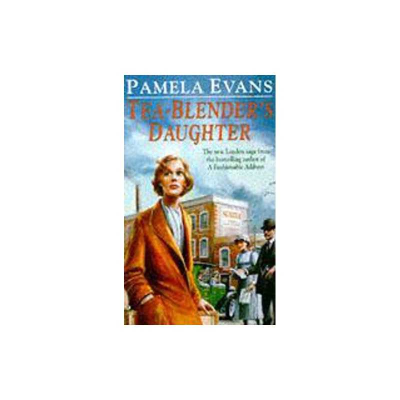 Tea-Blenders Daughter: Family ties c..., Evans, Pamela