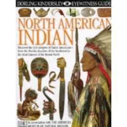 DK Eyewitness Guides: North American Indian by Murdock, David Hardback Book The