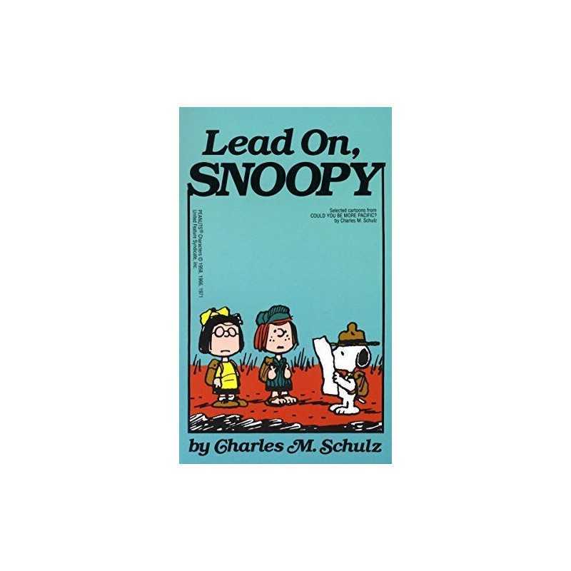Lead On, Snoopy by Schulz, Charles M Paperback Book