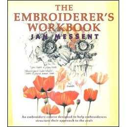 EMBROIDERERS WORKBOOK by Messent, Jan Paperback Book
