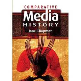 Comparative Media History: An Intro..., Chapman, Jane L