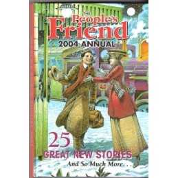 The Peoples Friend Annual 2004 Hardback Book