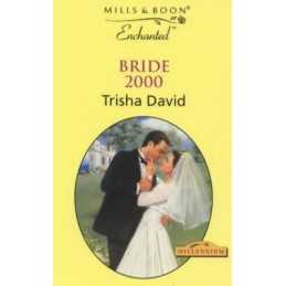 Bride 2000 (Enchanted S.), David, Trisha