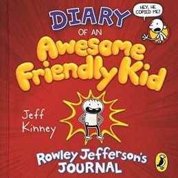 Diary of an Awesome Friendly Kid: Rowley Jeffersons Journal ... by Kinney, Jeff