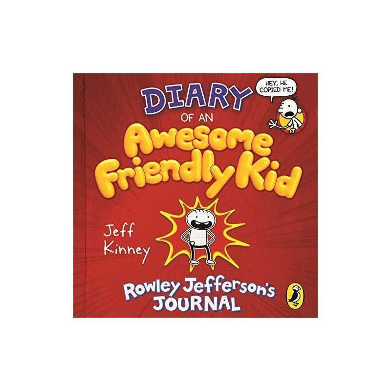 Diary of an Awesome Friendly Kid: Rowley Jeffersons Journal ... by Kinney, Jeff