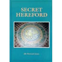 Secret Hereford, Jones, Jill Howard
