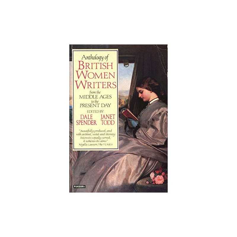 Anthology of British Women Writers: From the Middle Ages to t... by Janet M Todd