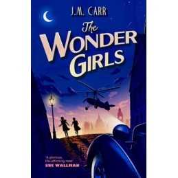 The Wonder Girls by Carr, J.M. Book