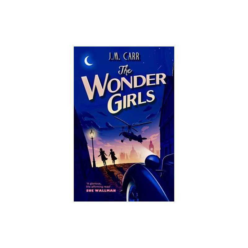 The Wonder Girls by Carr, J.M. Book