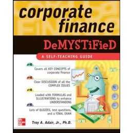 Corporate Finance Demystified by Adair, Troy Paperback Book