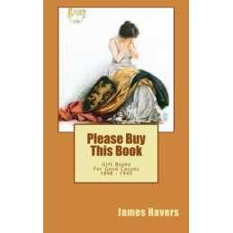Please Buy This Book: Gift Books For ..., Havers, James