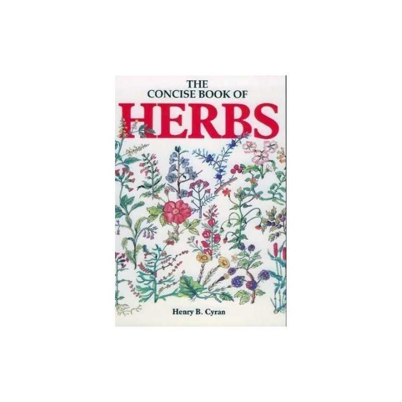 Concise Book of Herbs by Cyran, Henry B. Paperback Book