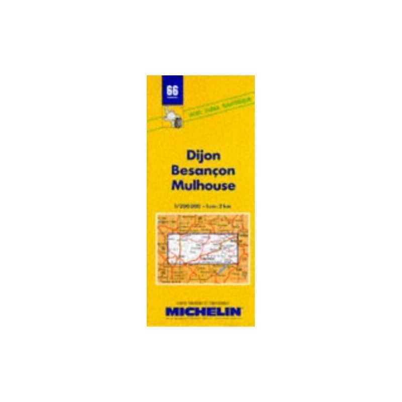 Michelin Map 66 Dijon, Besancon, Mu... by Michelin Travel Publ Sheet map, folded